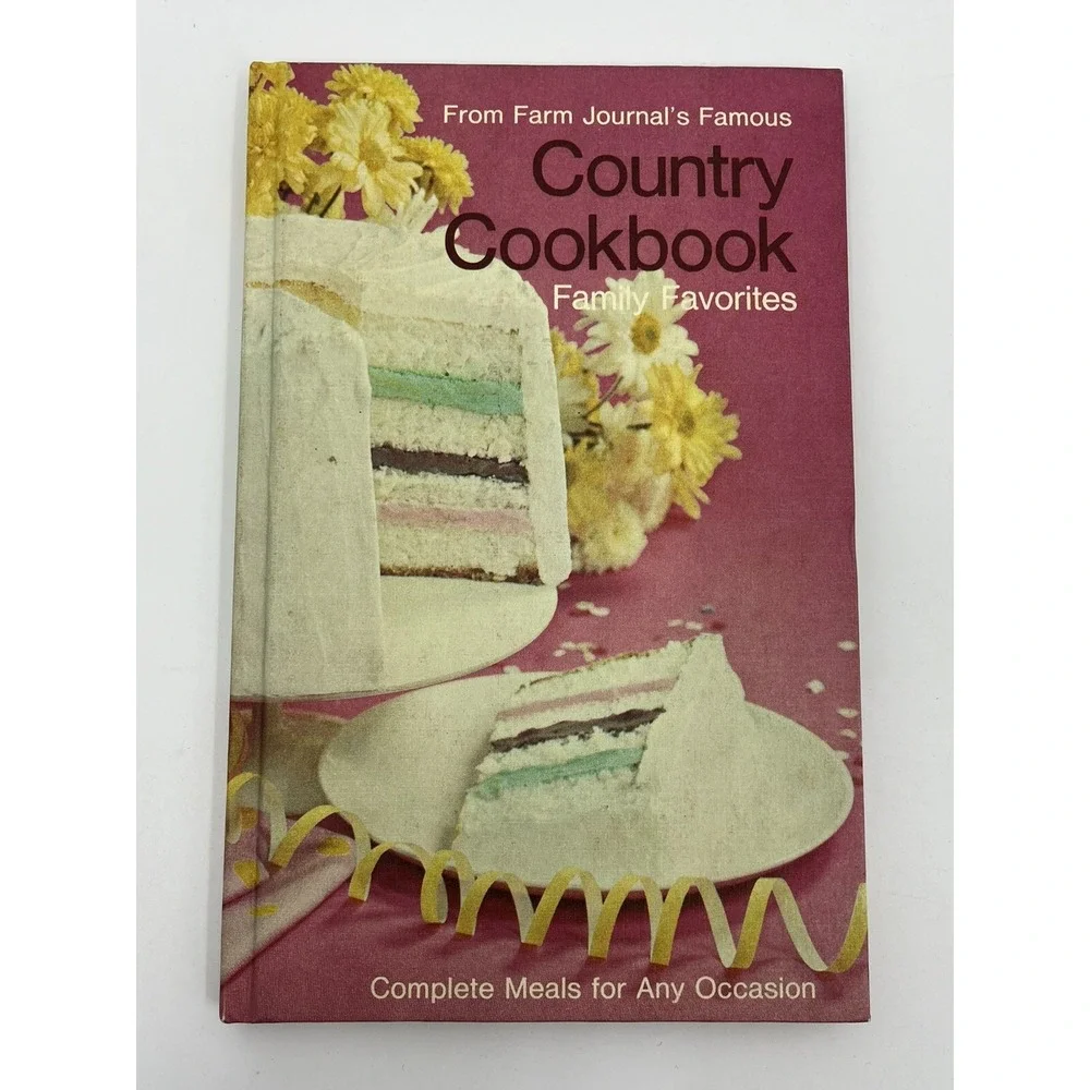 Farm Journal's Famous Country Cookbook Family Favorites 1971 Hardcover